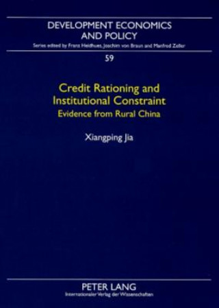 Credit Rationing and Institutional Constraint