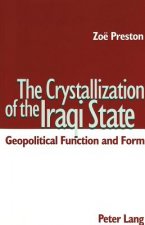Crystallization of the Iraqi State