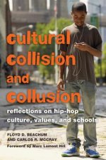 Cultural Collision and Collusion