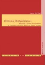 Deceiving (Dis)Appearances