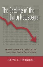 Decline of the Daily Newspaper