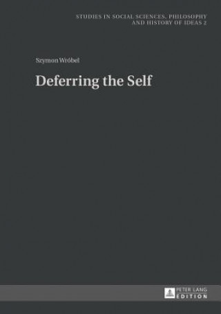 Deferring the Self