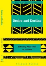 Desire and Decline