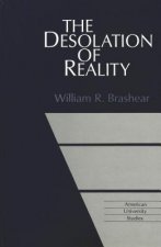 Desolation of Reality