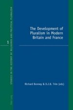Development of Pluralism in Modern Britain and France