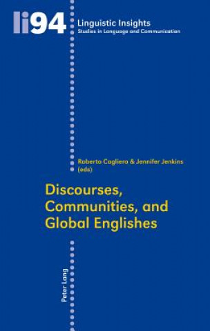 Discourses, Communities, and Global Englishes