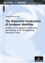Discursive Construction of European Identities