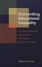 Dismantling Educational Inequality
