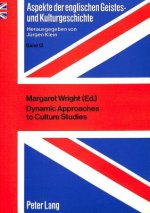 Dynamic Approach to Culture Studies