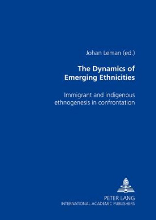 Dynamics of Emerging Ethnicities