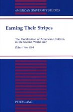 Earning Their Stripes
