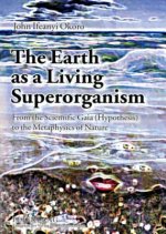 Earth as a Living Superorganism