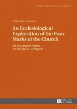 Ecclesiological Exploration of the Four Marks of the Church