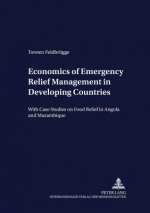 Economics of Emergency Relief Management in Developing Countries