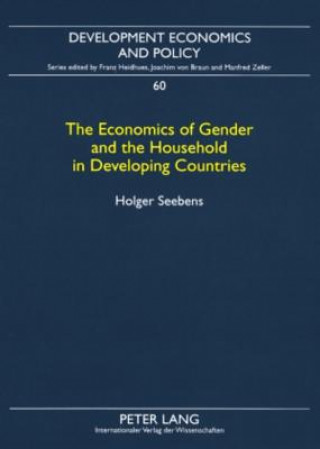 Economics of Gender and the Household in Developing Countries