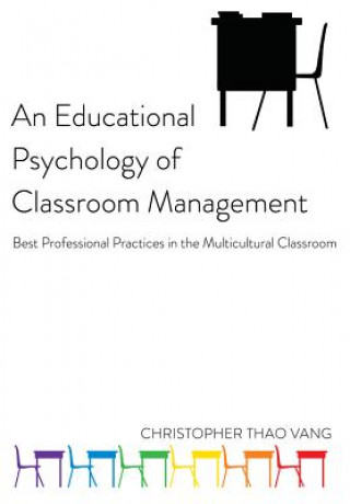 Educational Psychology of Classroom Management