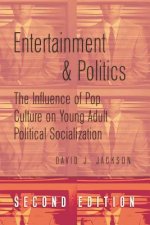 Entertainment and Politics