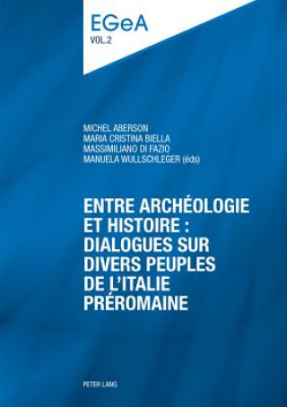 Entre archeologie et histoire : dialogues sur divers peuples de l'Italie preromaine