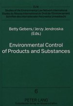 Environmental Control of Products and Substances