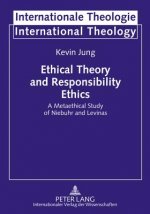 Ethical Theory and Responsibility Ethics