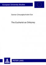 Eucharist as Orikonso