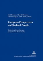 European Perspectives on Disabled People Behinderte Menschen Aus Europaeischen Blickwinkeln
