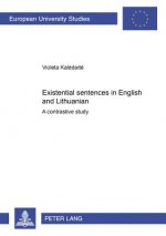 Existential Sentences in English and Lithuanian