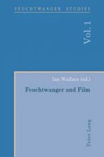 Feuchtwanger and Film- Feuchtwanger und Film