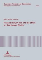 Financial Return Risk and the Effect on Shareholder Wealth
