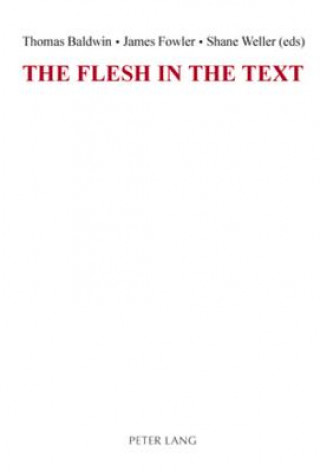 Flesh in the Text