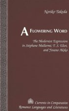 Flowering Word