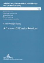 Focus on EU-Russian Relations