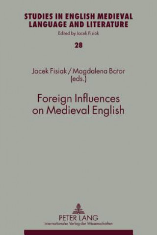 Foreign Influences on Medieval English