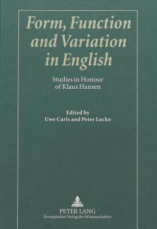 Form, Function and Variation in English