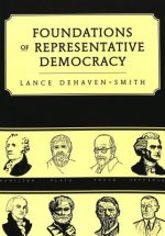 Foundations of Representative Democracy