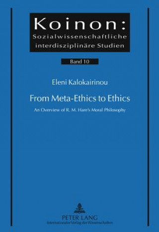 From Meta-Ethics to Ethics