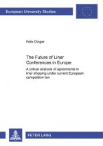 Future of Liner Conferences in Europe