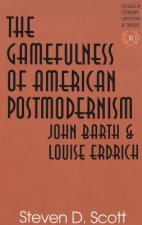 Gamefulness of American Postmodernism