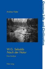 W.G. Sebalds Nach Der Natur