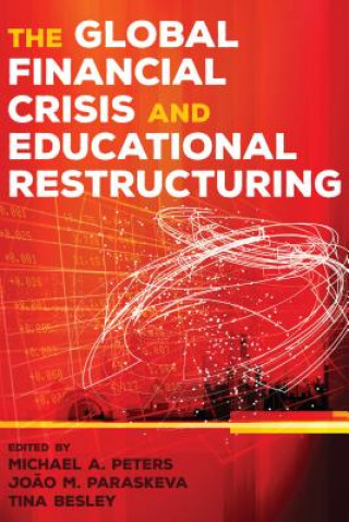 Global Financial Crisis and Educational Restructuring
