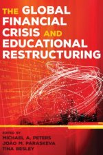 Global Financial Crisis and Educational Restructuring