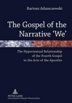 Gospel of the Narrative 'We'
