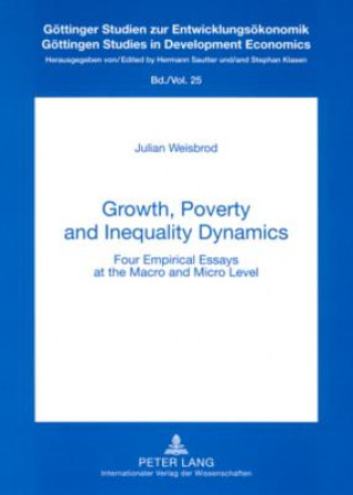Growth, Poverty and Inequality Dynamics