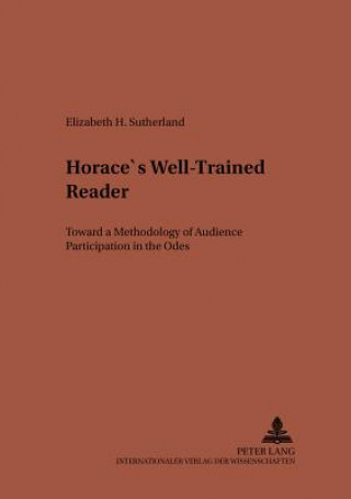 Horace's Well-Trained Reader