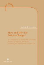 How and Why Do Policies Change?