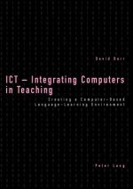 ICT - Integrating Computers in Teaching