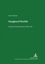 Imagined Worlds