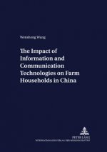 Impact of Information and Communication Technologies on Farm Households in China