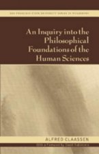 Inquiry into the Philosophical Foundations of the Human Sciences