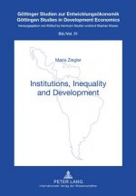 Institutions, Inequality and Development